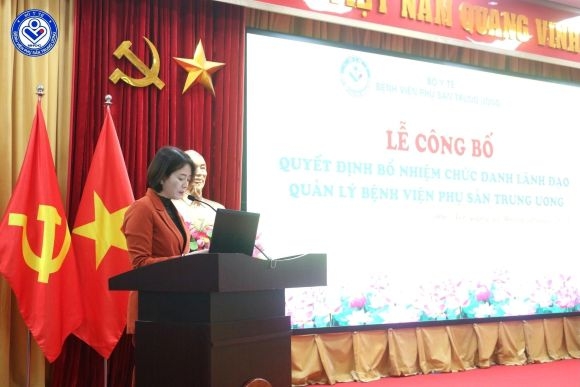 Lễ công bố quyết định bổ nhiệm các chức vụ lãnh đạo, quản lý tại bệnh viện phụ sản trung ương